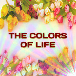 The Colors of Life